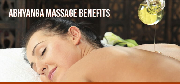 Abhyanga Massage Benefits